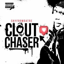 Album cover of Clout chaser
