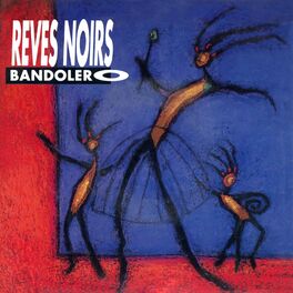 Album cover of Rêves Noirs