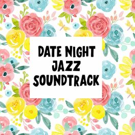 Album cover of Date Night Jazz Soundtrack