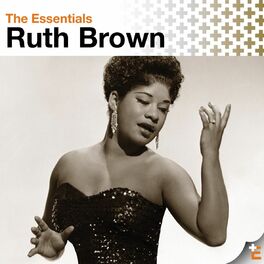 Album cover of The Essentials: Ruth Brown