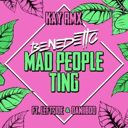 Album cover of Mad People Ting (Kay Remix)