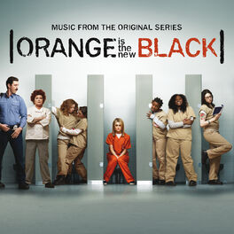Album cover of Orange Is The New Black (Music From The Original Series)