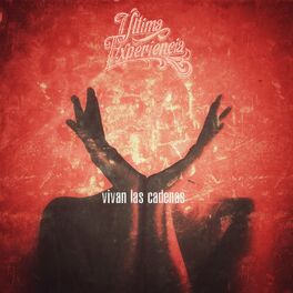Album cover of Vivan las Cadenas