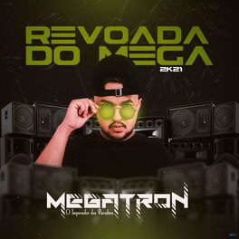 Album cover of Revoada do Mega 2K21