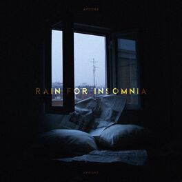 Album cover of Rain For Insomnia