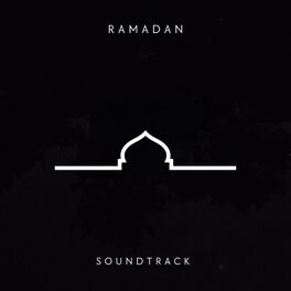 Album cover of Ramadan Soundtrack