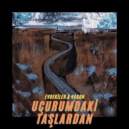 Album cover of Uçurumdaki Taşlardan