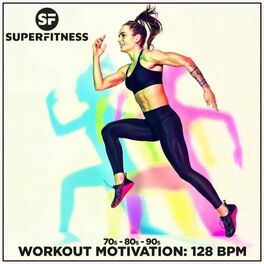 Album cover of Workout Motivation: 128 bpm (70s - 80s - 90s)
