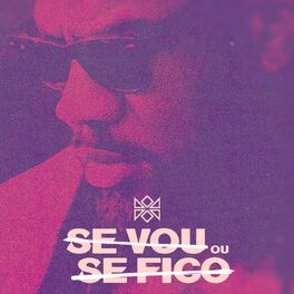 Album cover of Se Vou Ou Se Fico