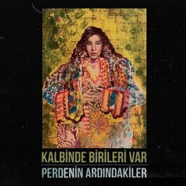 Album cover of Kalbinde Birileri Var