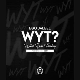 Album cover of WYT (What You Thinkin')