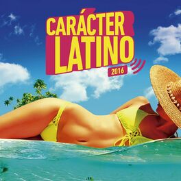 Album cover of Carácter Latino 2016