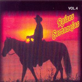 Album cover of Raízes Sertanejas: Vol. 4
