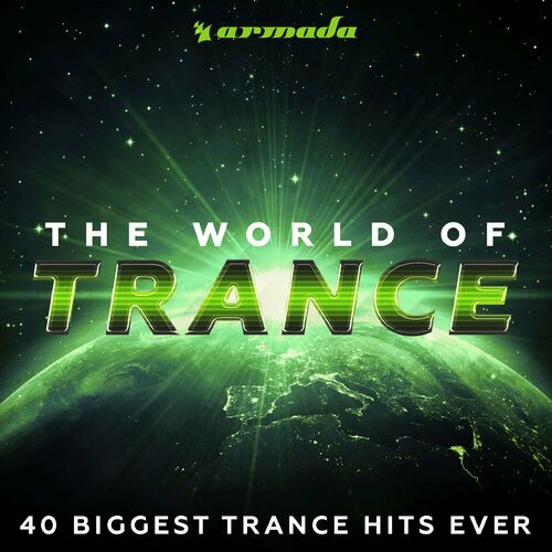 Various Artists The World Of Trance 40 Biggest Trance Hits Ever various-artists-the-world-of-trance-40-biggest-trance-hits-ever