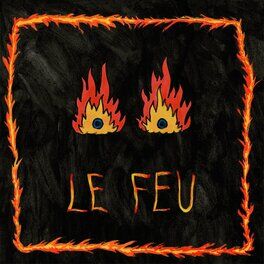Album picture of Le feu