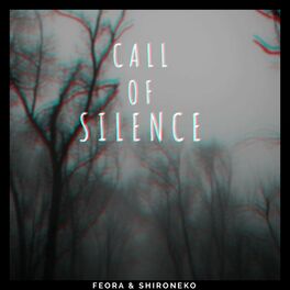 Album cover of Call of Silence (From 