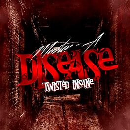 twisted insane songs