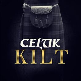 Album cover of Kilt