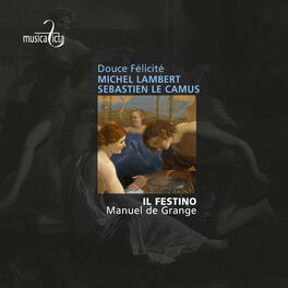 Album cover of Lambert & Le Camus: Airs de cour - Douce Félicité