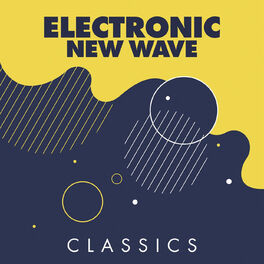 Album cover of Electronic New Wave Classics