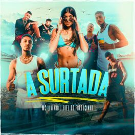Album cover of A Surtada (feat. DJ 2F)