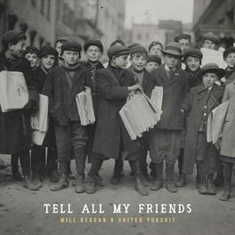 Album cover of Tell All My Friends