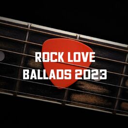 Album cover of Rock Love Ballads 2023