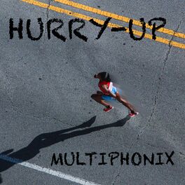 Album cover of Hurry up