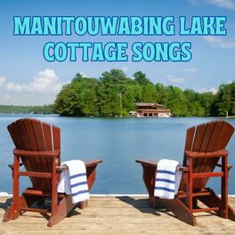 Album cover of Manitouwabing Lake Cottage Songs