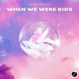 Album cover of When We Were Kids