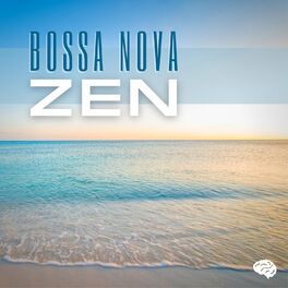 Album cover of Bossa Nova Zen