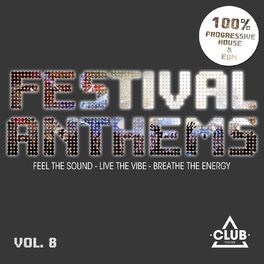 Album cover of Festival Anthems, Vol. 8