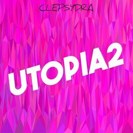 Album cover of Utopia 2