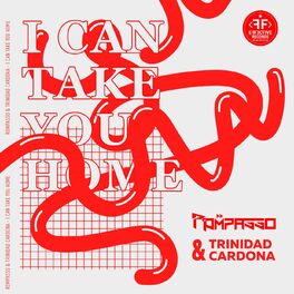 Album cover of I Can Take You Home