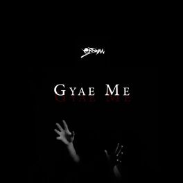 Album cover of Gyae Me