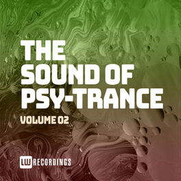 Album cover of The Sound Of Psy-Trance, Vol. 02
