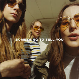 Album cover of Something To Tell You