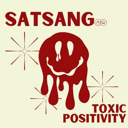 Album cover of Toxic Positivity