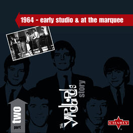 Album cover of The Yardbirds Story - Pt. 2 - 1964 - Early Studio & At the Marquee (Live)