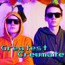 Album cover of We're The Greatest Crewmates (feat. Judah Nelson & Micah Nelson)