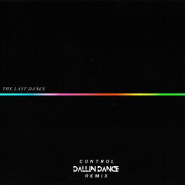 Album cover of Control (Dallin Dance Remix)