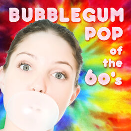 Album cover of Bubblegum Pop of the 60's