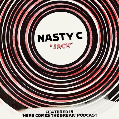 nasty-c-jack-lyrics-and-songs-deezer