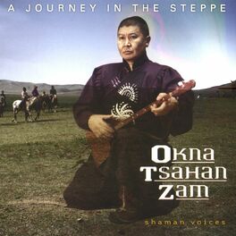 Album cover of Shaman Voices: A Journey in the Steppe