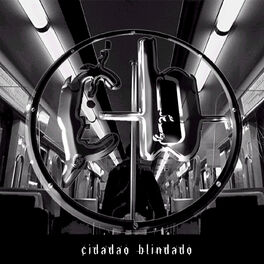 Album cover of Cidadão Blindado