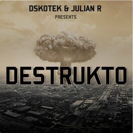 Album cover of Destrukto (feat. Julian R)