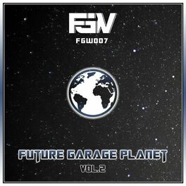 Album cover of Future Garage Planet, Vol.2