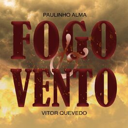 Album cover of O Fogo e o Vento