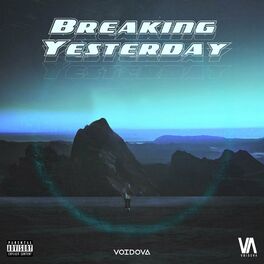Album cover of Breaking Yesterday