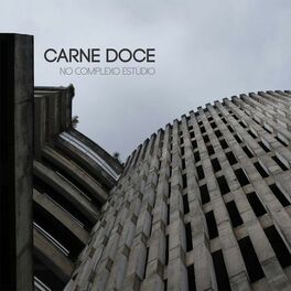 Album cover of Carne Doce no Complexo Estúdio